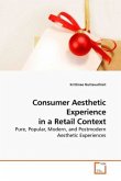 Consumer Aesthetic Experience in a Retail Context