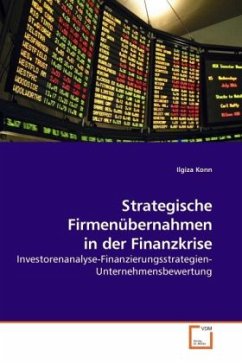 Cover Strategische Firmenübernahmen in der Finanzkrise