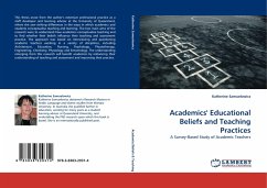 Academics'' Educational Beliefs and Teaching Practices
