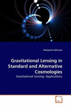 Gravitational Lensing in Standard and Alternative Cosmologies - Safonova, Margarita