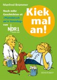 Kiek mal an! (Teil 3)