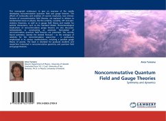 Noncommutative Quantum Field and Gauge Theories - Tureanu, Anca