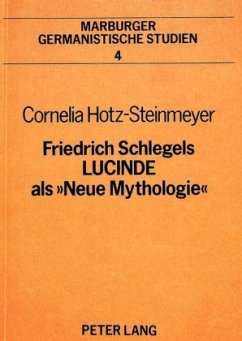 Cover Friedrich Schlegels LUCINDE als 'Neue Mythologie'