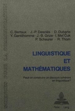 Linguistique et mathématiques - Bertaux, C.;Desclés, J.-P.;Dubarle, D.