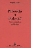 Philosophy or Dialectic?