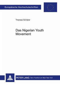 Das Nigerian Youth Movement - Schärer, Therese