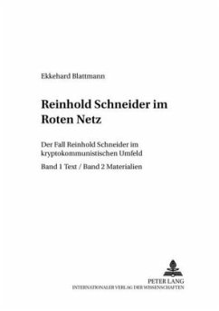 Reinhold Schneider im Roten Netz - Blattmann, Ekkehard