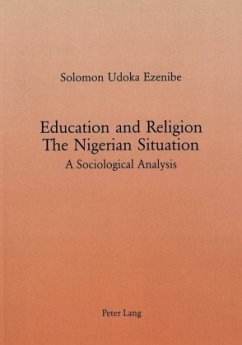 Education and Religion: The Nigerian Situation - Ezenibe, Solomon U.