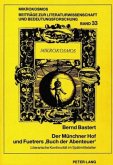 Der Münchner Hof und Fuetrers "Buch der Abenteuer"