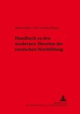 Handbuch zu den modernen Theorien der russischen Wortbildung