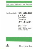 Paul Schallück and the Post-War German Don Quixote