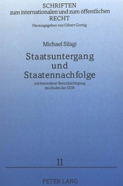 Staatsuntergang und Staatennachfolge - Silagi, Michael