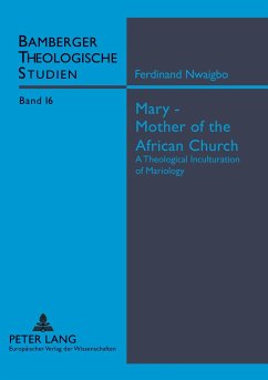 Mary ¿ Mother of the African Church - Nwaigbo, Ferdinand