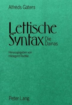 Lettische Syntax - Radke, Hildegard