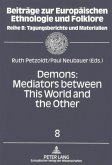 Demons: Mediators between This World and the Other