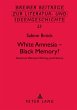 White Amnesia - Black Memory? - Bild 1