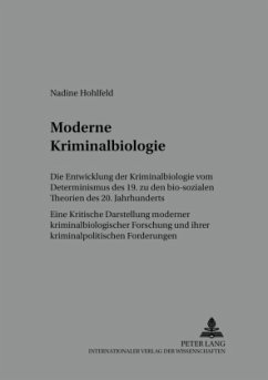 Moderne Kriminalbiologie - Bräuninger geb. Hohlfeld, Nadine