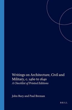 Writings on Architecture, Civil and Military, C. 1460 to 1640 - Breman, Paul