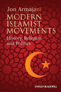 Modern Islamist Movements - Armajani, Jon