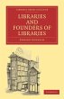 Libraries and Founders of Libraries - Bild 1