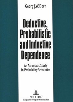 Deductive, Probabilistic and Inductive Dependence - Dorn, Georg