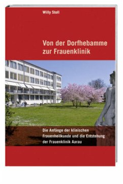Cover Von der Dorfhebamme zur Frauenklinik