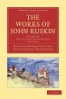 The Works of John Ruskin - Bild 1
