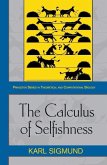 The Calculus of Selfishness