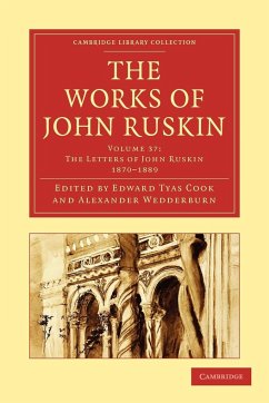 The Works of John Ruskin - Ruskin, John