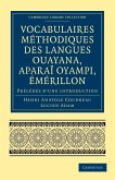 Vocabulaires Methodiques Des Langues Ouayana, Aparai Oyampi, Emerillon