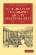 Dictionary of Typography and Its... - Bild 1