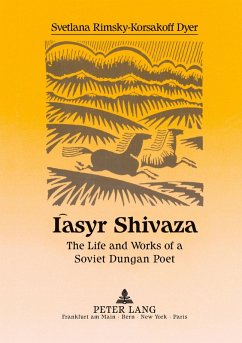 Cover Iàsyr Shivaza: The Life and Works of a Soviet Dungan Poet