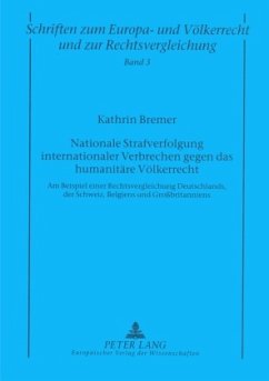 Cover Nationale Strafverfolgung internationaler Verbrechen gegen das humanitäre Völkerrecht
