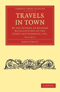 Travels in Town - Grant, James; James, Grant