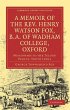 A Memoir of the REV. Henry Watson Fox,... - Bild 1