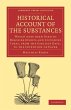 Historical Account of the Substances... - Bild 1