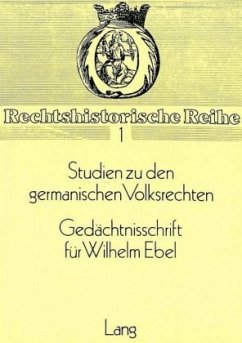 Cover Studien zu den germanischen Volksrechten- Gedächtnisschrift für Wilhelm Ebel