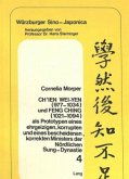 Ch'ien Wei-yen (977-1034) und Feng Ching (1021-1094) als Prototypen eines ehrgeizigen, korrupten und eines bescheidenen,