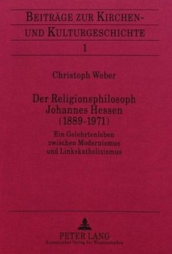 Der Religionsphilosoph Johannes Hessen (1889-1971) - Weber, Christoph