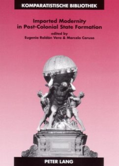 Imported Modernity in Post-Colonial State Formation