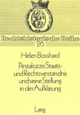 Pestalozzis Staats- und Rechtsverständnis und seine Stellung in der Aufklärung