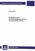 Einstellung und Einstellungsbekundung in der politischen Rede