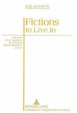 Fictions to Live In Fictions to Live In