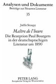 "Maître de l'heure"- Die Rezeption Paul Bourgets in der deutschsprachigen Literatur um 1890