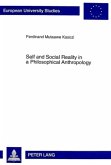 Self and Social Reality in a Philosophical Anthropology