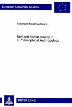 Self and Social Reality in a Philosophical Anthropology - Mutaawe Kasozi, Ferdinand