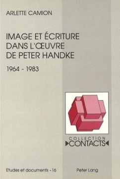 Image et écriture dans l'oeuvre de Peter Handke (1964-1983) - Camion, Arlette