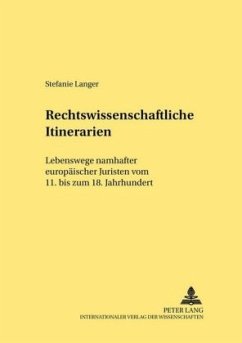 Rechtswissenschaftliche Itinerarien - Langer, Stefanie