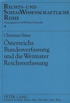 Österreichs Bundesverfassung und die Weimarer Reichsverfassung - Sima, Christian