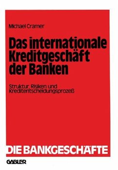 Das internationale Kreditgeschäft der Banken - Cramer, Michael